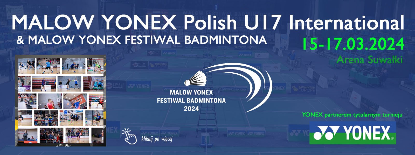 MALOW YONEX Polish U17 & Festiwal Badmintona